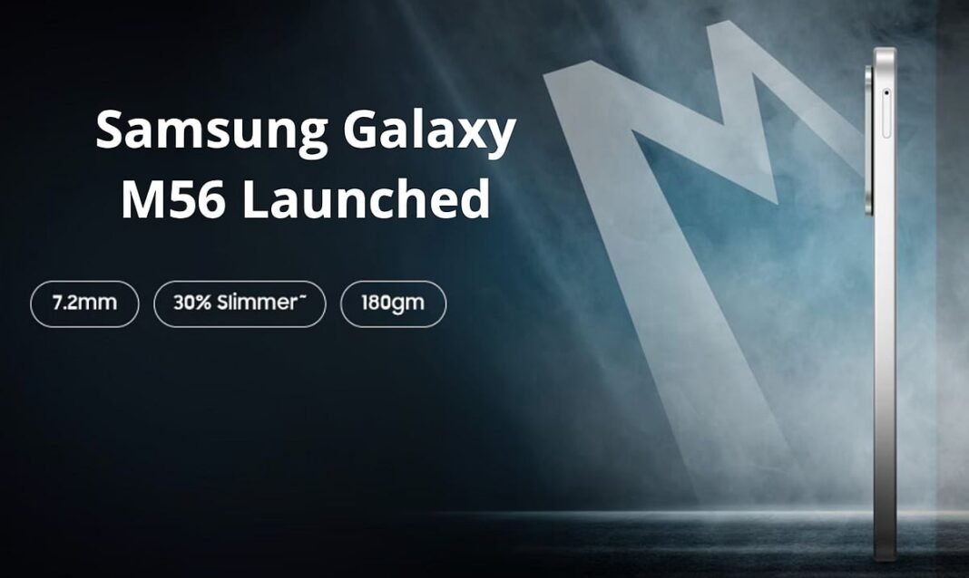 rewrite this title in other words: Samsung Galaxy M56, ‘Segment’s Slimmest Smartphone’, Launched In India — Check Features, Price, More