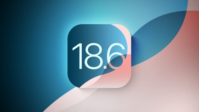 Apple Seeds iOS 18.6 Release Candidate to Developers and Public Beta Testers